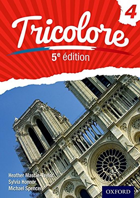 Tricolore 4: Student Book (Fifth Edition) (CAIE languages tricolore, Band 4)
