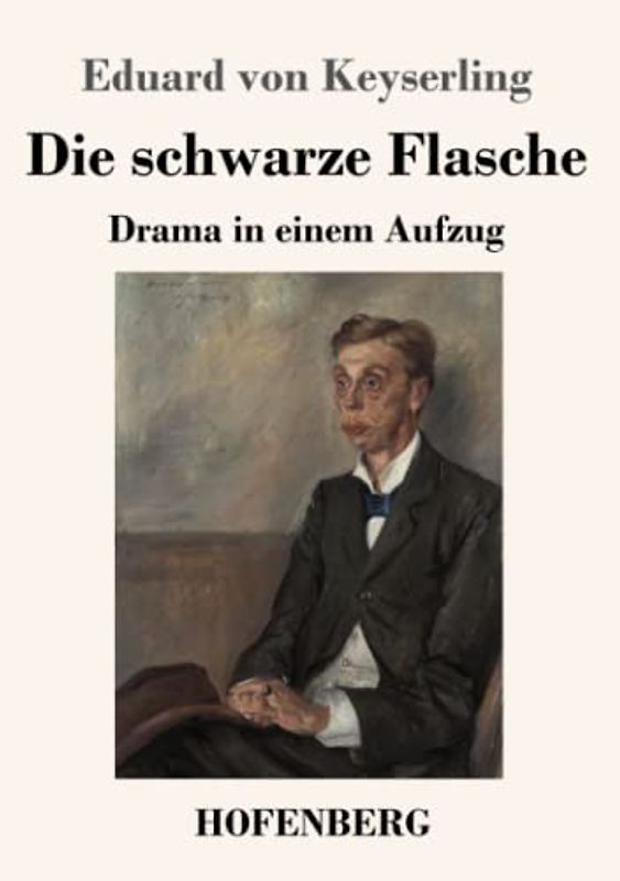 Die schwarze Flasche: Drama in einem Aufzug