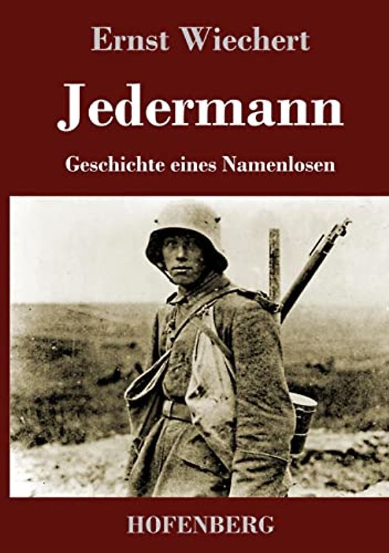 Jedermann: Geschichte eines Namenlosen