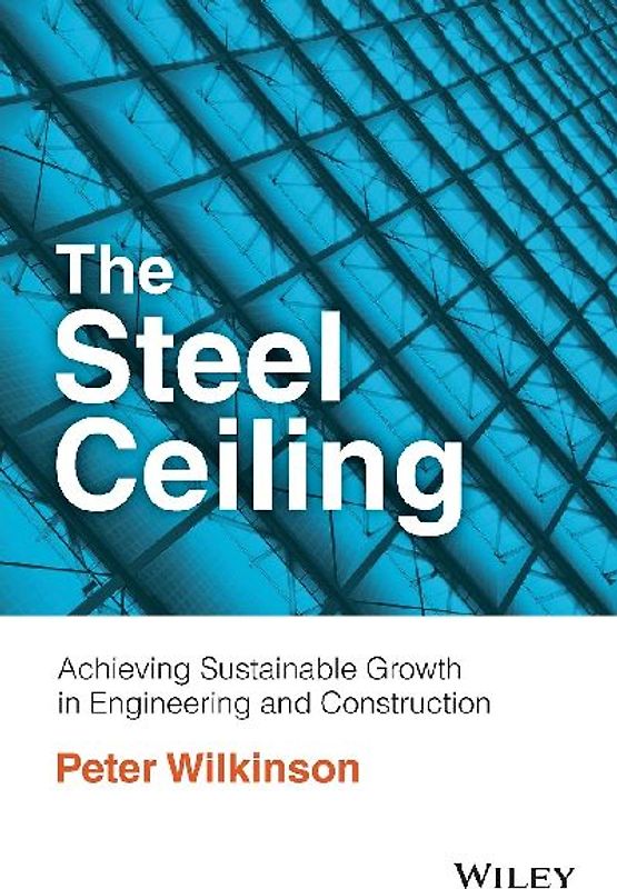 The Steel Ceiling