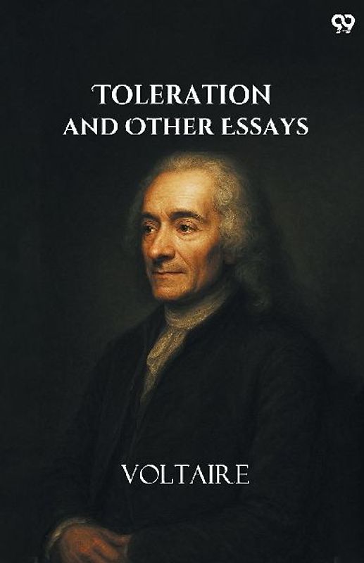 Toleration And Other Essays