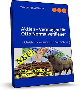 Aktien - Vermögen für Otto Normalverdiener