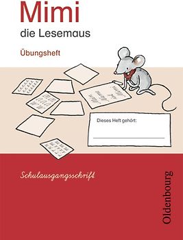 Mimi, die Lesemaus - Fibel für den Erstleseunterricht - Ausgabe E für alle Bundesländer - Ausgabe 2008