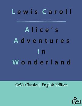 Alice’s Adventures in Wonderland