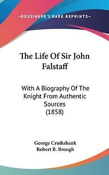 The Life Of Sir John Falstaff