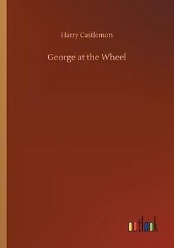 George at the Wheel