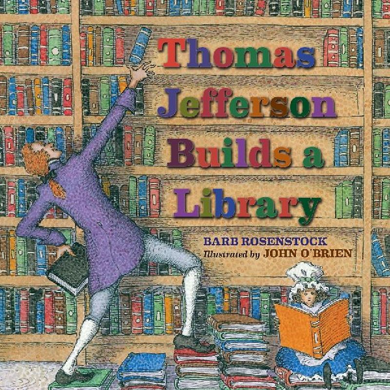 Thomas Jefferson Builds a Library