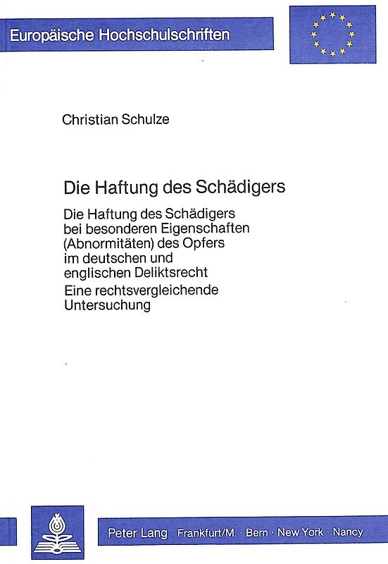 Die Haftung des Schädigers