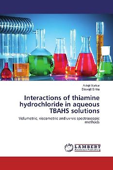 Interactions of thiamine hydrochloride in aqueous TBAHS solutions