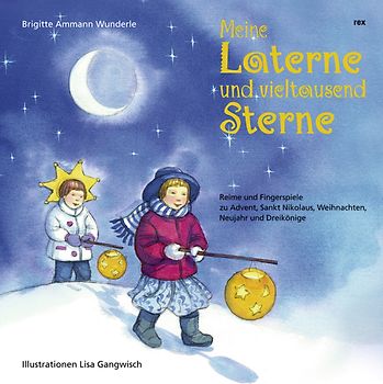 Meine Laterne und vieltausend Sterne