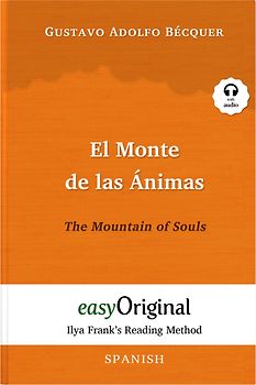 El Monte de las Ánimas / The Mountain of Souls (with audio-online) - Ilya Frank’s Reading Method - Bilingual edition Spanish-English