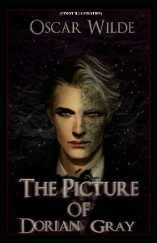 The Picture of Dorian Gray: (Finest Illustration)
