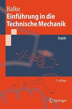 Einführung in die Technische Mechanik