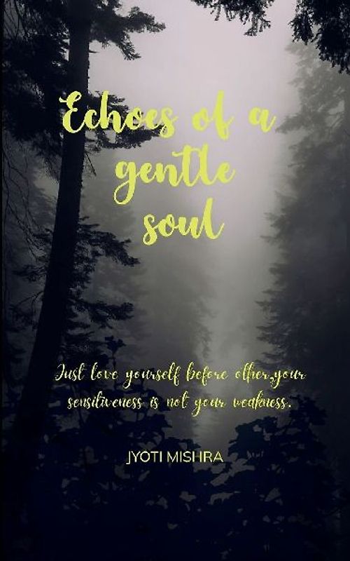 Echoes Of A Gentle Soul