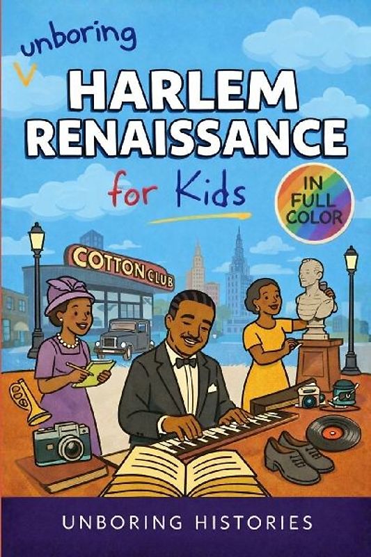 Unboring Harlem Renaissance for Kids