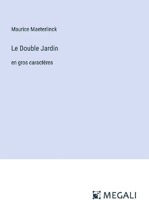 Le Double Jardin