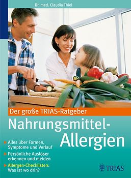 Der große TRIAS-Ratgeber Nahrungsmittel-Allergien