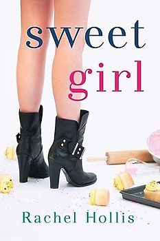 Sweet Girl (The Girls, 2, Band 2)