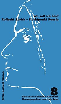 Zuflucht Zürich - Fluchtpunkt Poesie