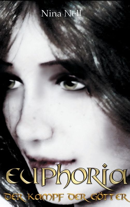 Euphoria - Der Kampf der Götter