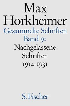 Max Horkheimer. Gesammelte Schriften - Gebundene Ausgaben