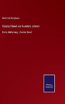 Deütschland vor hundert Jahren