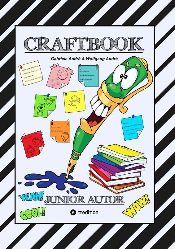 CRAFTBOOK - 150 SEITEN LERNLEKTÜRE - SPIELERISCH GESCHICHTEN SCHREIBEN - TIPPS & TRICKS - 6 LEHRREICHE LEKTIONEN
