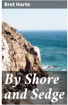 By Shore and Sedge