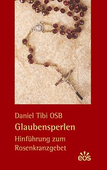 Glaubensperlen - Hinführung zum Rosenkranzgebet