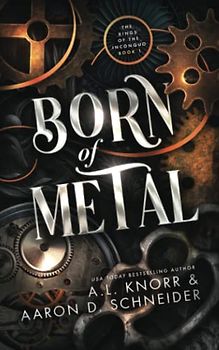 Born of Metal: Rings of the Inconquo