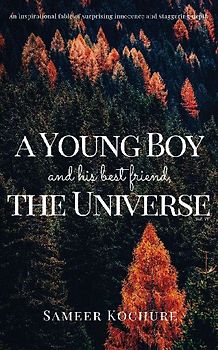 A Young Boy And His Best Friend, The Universe. Vol. 7