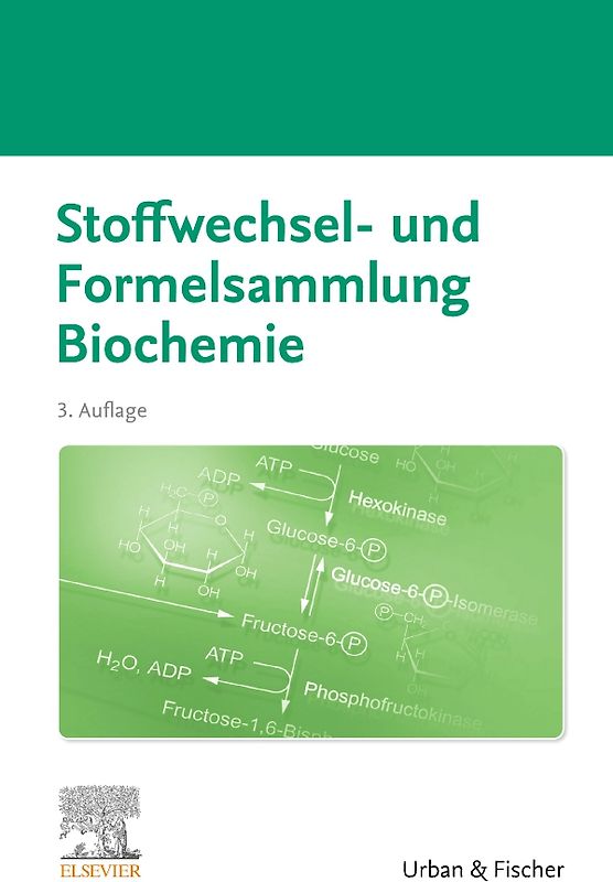 Stoffwechsel- und Formelsammlung Biochemie