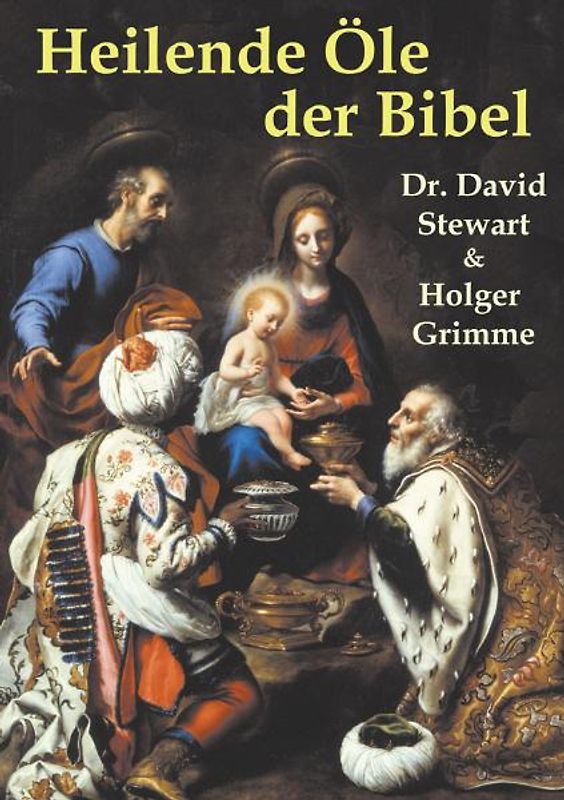 Heilende Öle der Bibel