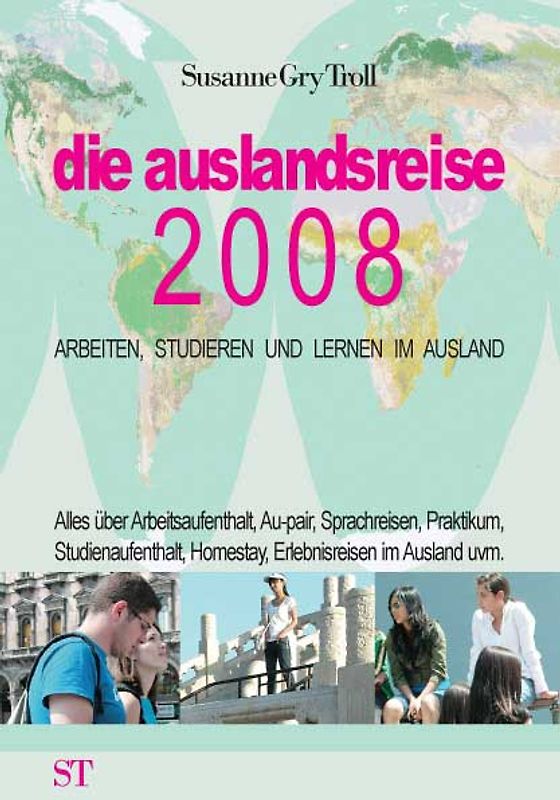 die auslandsreise 2008