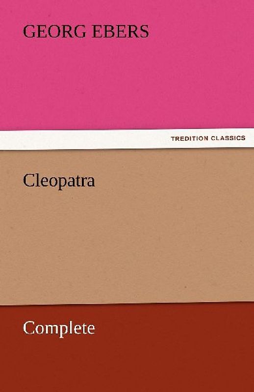 Cleopatra - Complete