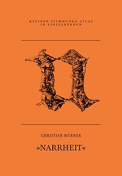 N – Narrheit
