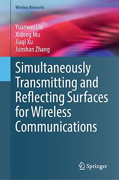 Simultaneously Transmitting and Reflecting Surfaces for Wireless Communications