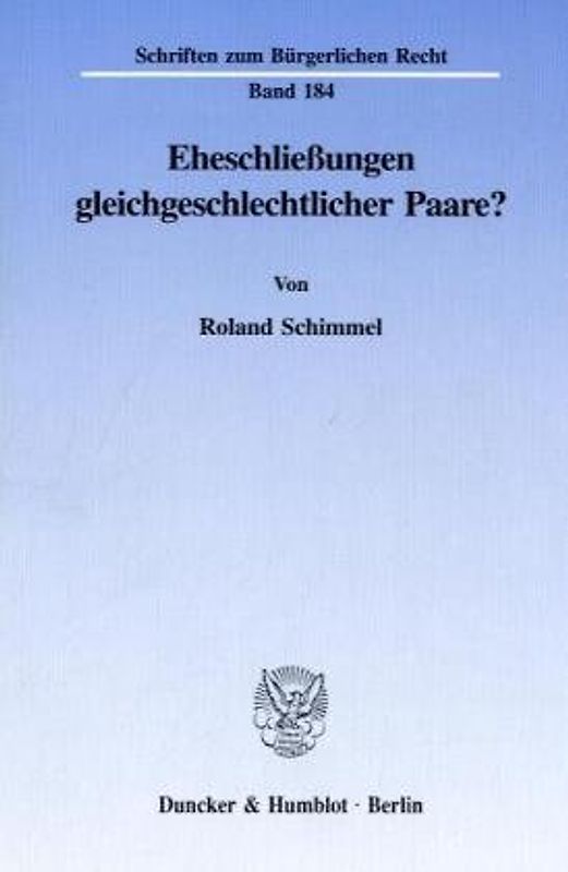 Eheschließungen gleichgeschlechtlicher Paare?