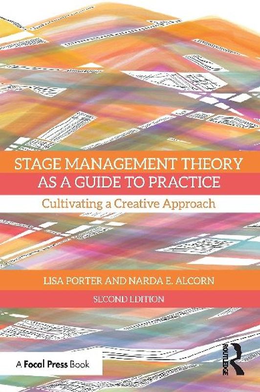 Stage Management Theory as a Guide to Practice