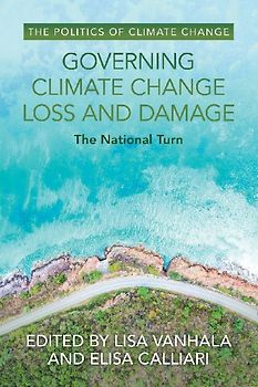 Governing Climate Change Loss and Damage
