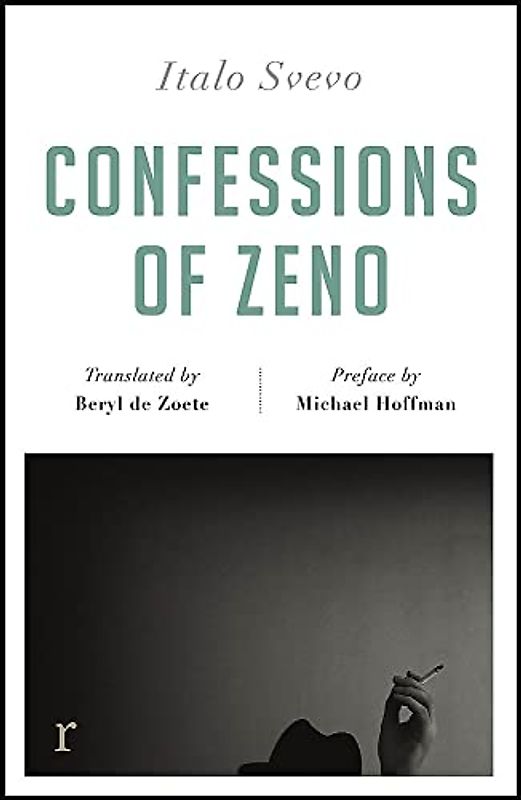 Confessions of Zeno (riverrun editions): a beautiful new edition of the Italian classic