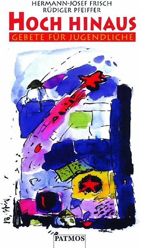 Hoch hinaus. Gebete für Jugendliche