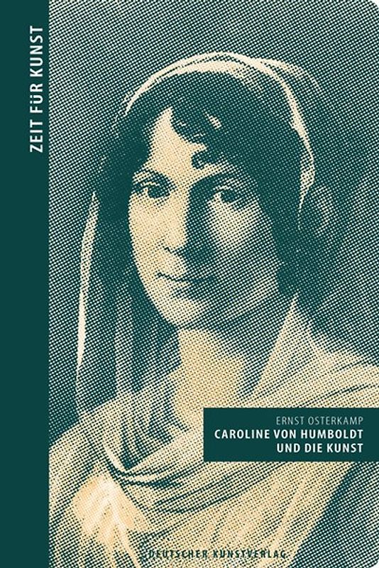 Caroline von Humboldt und die Kunst
