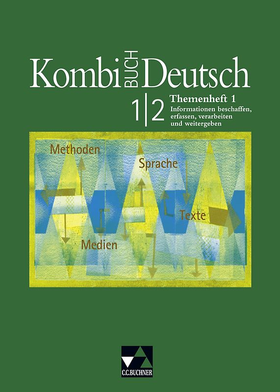 Kombi-Buch Deutsch - Lese- und Sprachbuch für Gymnasien in Baden-Württemberg / Kombi-Buch BW Themenheft 1