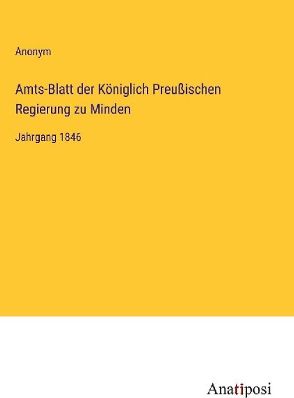 Amts-Blatt der Königlich Preußischen Regierung zu Minden