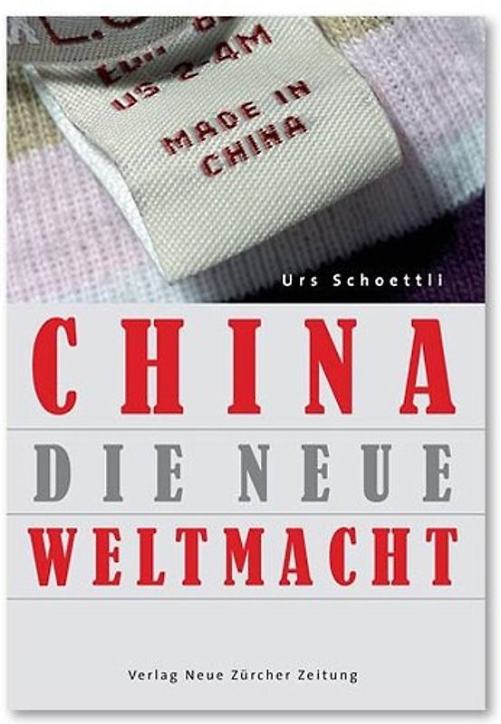 China – Die neue Weltmacht