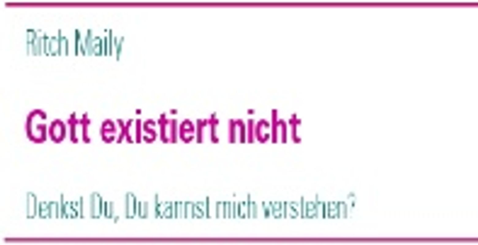 Gott existiert nicht