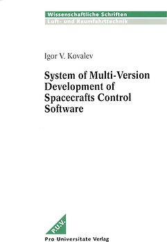 System of Multi-Version Development of Spacecrafts Control Software