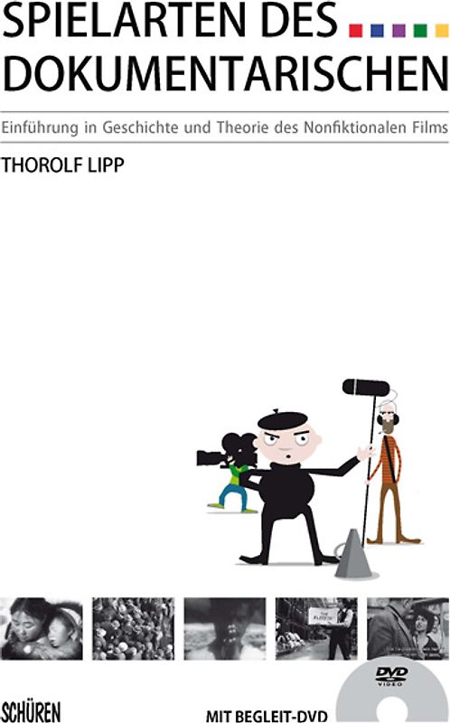 Spielarten des Dokumentarischen