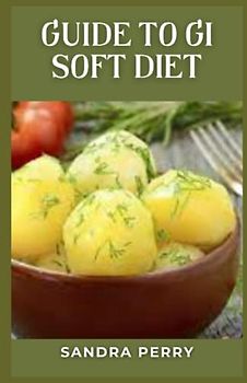 Guide to GI Soft Diet: A gastrointestinal soft diet is a low-residue, low-fiber diet composed of foods that are soft in texture, easily digested and well tolerated.